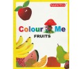 Colour Me Fruits